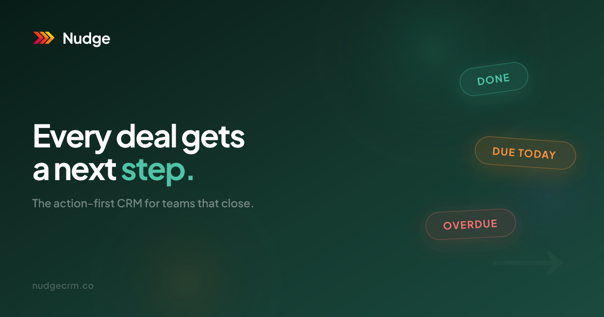 Nudge — lightweight CRM for follow-through